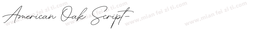 American Oak Script字体转换